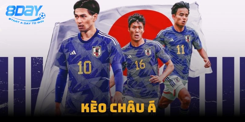 Kèo Châu Á – Đánh Bại Kèo Cược Với Bí Kíp Từ 8Day